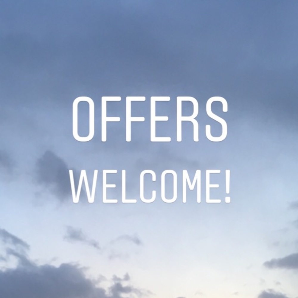 Offers welcome!